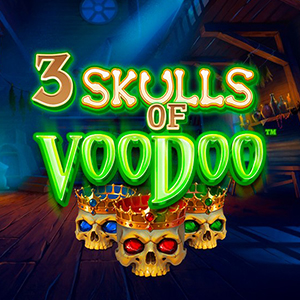 3 Skulls of Voodoo
